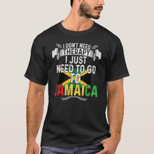 Camiseta Solo Necesito Ir Jamaica Vacaciones Bandera Jamaic