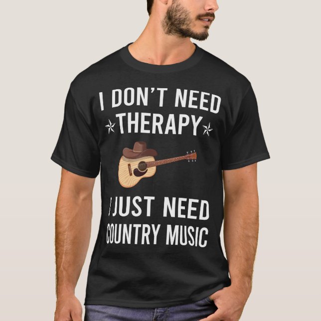 Camiseta Solo necesito música country (Anverso)