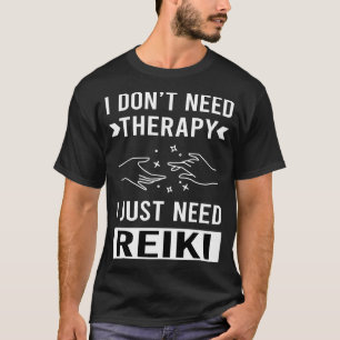 Camiseta Solo necesito Reiki