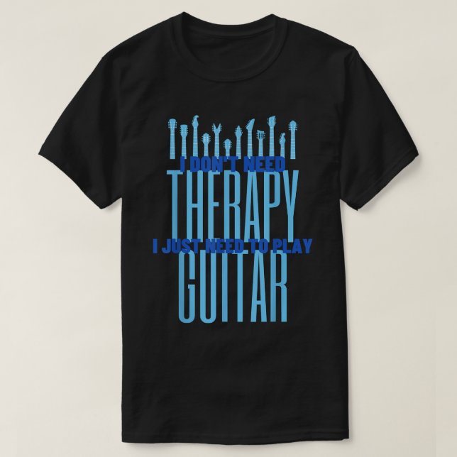 Camiseta Solo Necesito Tocar Guitarra Jugador Funny Guitar  (Diseño del anverso)