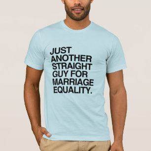 CAMISETA SOLO OTRO CHICO HETERO PARA LA IGUALDAD DE MATRIMO
