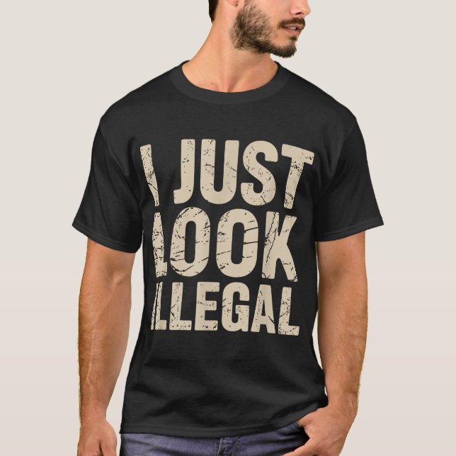 Camiseta Solo Parezco Ilegal (Anverso)