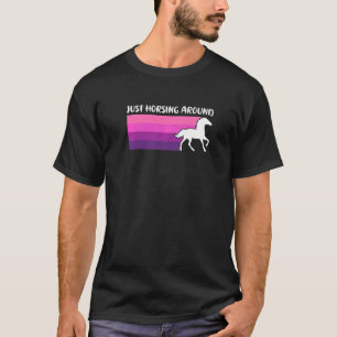 Camiseta Solo paseos a caballo por un divertido caballo mon