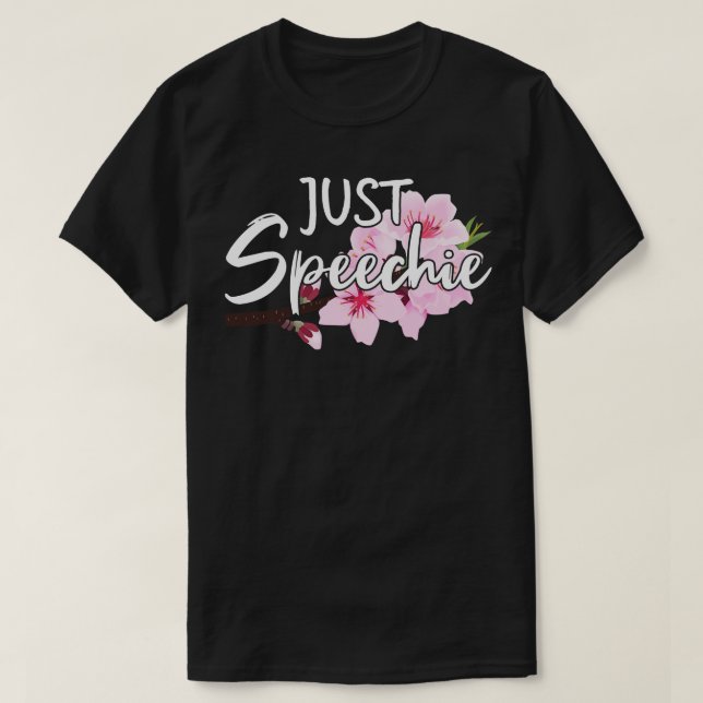 Camiseta Solo patólogo del lenguaje de voz Speechie III SLP (Diseño del anverso)
