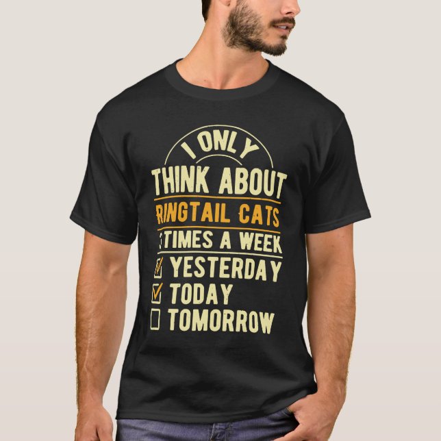 Camiseta Solo Pienso En El Humor De Raccoon De Los Gatos De (Anverso)