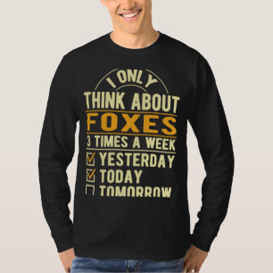 Camiseta Solo Pienso En Foxes Fox Humor Vixen Animal M