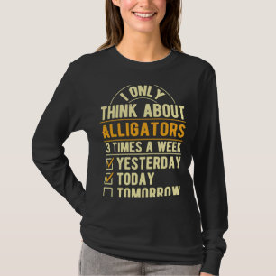 Camiseta Solo Pienso En Los Alligadores El Humor Cocodrilo 