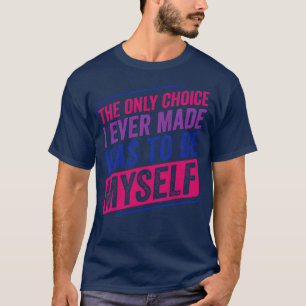 Camiseta Solo por elección hice Bi Pride Bisexualidad Bisex