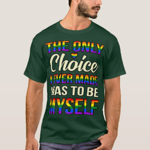 Camiseta Solo por elección hice la fiesta del mes del Orgul