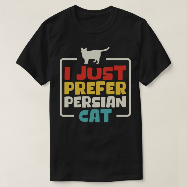 Camiseta Solo prefiero el gato persa (Diseño del anverso)