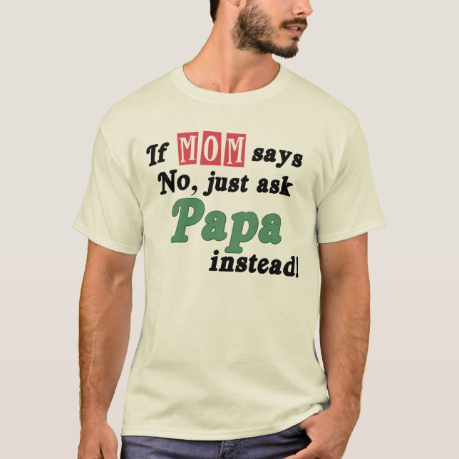 Camiseta Solo pregúntale a papá (Anverso)