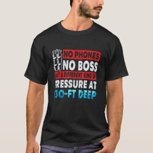 Camiseta Solo Presión A 40 Metros De Profundidad Buceo De E