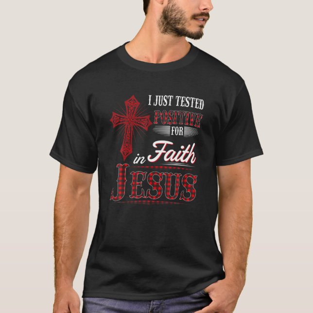 Camiseta Solo Probé Positivo Por La Fe Jesús Cristia (Anverso)