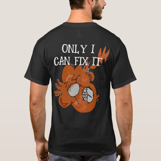 Camiseta Sólo puedo arreglarlo Naranja Payaso Pocket Design (Reverso)