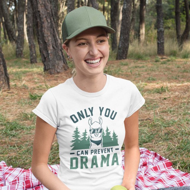 Camiseta Solo que puedes prevenir el drama (Subido por el creador)