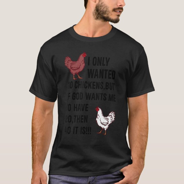 Camiseta Solo Quería 10 Pollos, Pero Si Dios Me Quiere A H (Anverso)