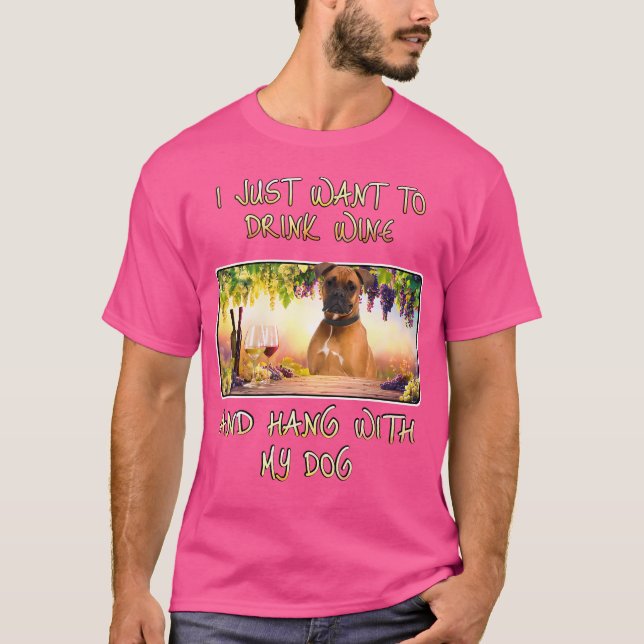 Camiseta Sólo quiere beber vino Hang W Boxer (Anverso)