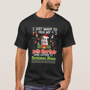 Camiseta Sólo Quiero Abrazar A Mi Gato Exótico De Pelo Cort