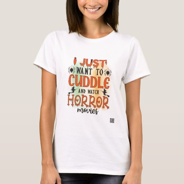 Camiseta Solo Quiero Aburrirme Y Ver Películas De Horror (Anverso)