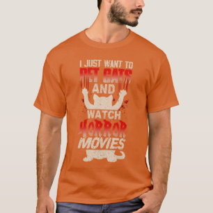 Camiseta Sólo Quiero Acariciar Gatos y Ver Películas de Ter