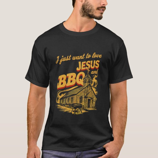 Camiseta Solo Quiero Amar A Jesús Y A La Parrilla - (Anverso)