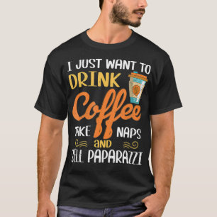 Camiseta Solo Quiero Beber Café Tomar Napas Vender Paparaz