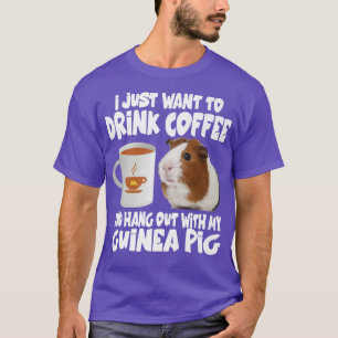 Camiseta Solo Quiero Beber Café Y Aguantar Con Mi G