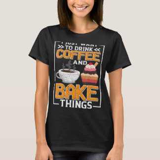 Camiseta Solo Quiero Beber Café Y Hacer Cosas Divertidas