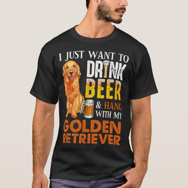 Camiseta Solo Quiero Beber Cerveza Y Aguantarme Con Mi Oro (Anverso)