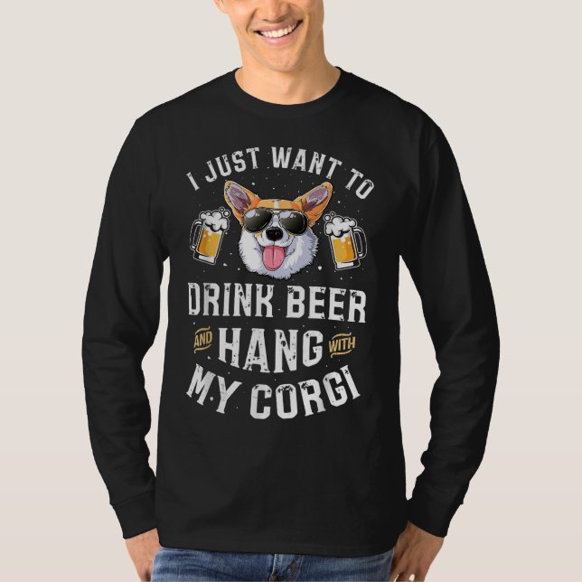 Camiseta Solo quiero beber cerveza y colgar con mi corgi M (Anverso)