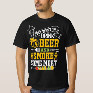 CAMISETA SOLO QUIERO BEBER CERVEZA Y FUMAR ALGO DE CARNE