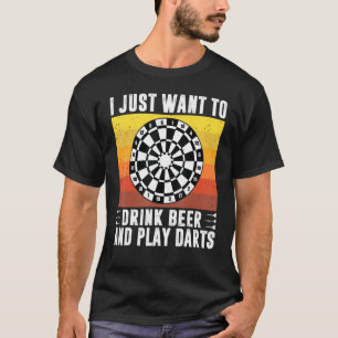 Camiseta Solo Quiero Beber Cerveza Y Jugar A Flecha Derecha