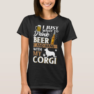Camiseta Solo Quiero Beber Cerveza Y Mascota Mi Cerveza Cor