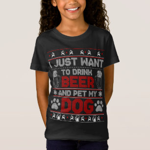 Camiseta Solo quiero beber cerveza y Mascota mi feo navidad