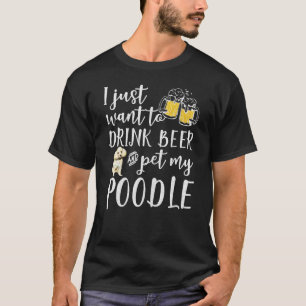 Camiseta Solo Quiero Beber Cerveza Y Mascota Mi Pe De Perro