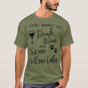 Camiseta Solo quiero beber un camisón de los laboratorios a