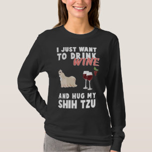 Camiseta Solo Quiero Beber Vino Y Abrazarme De Shih Tzu