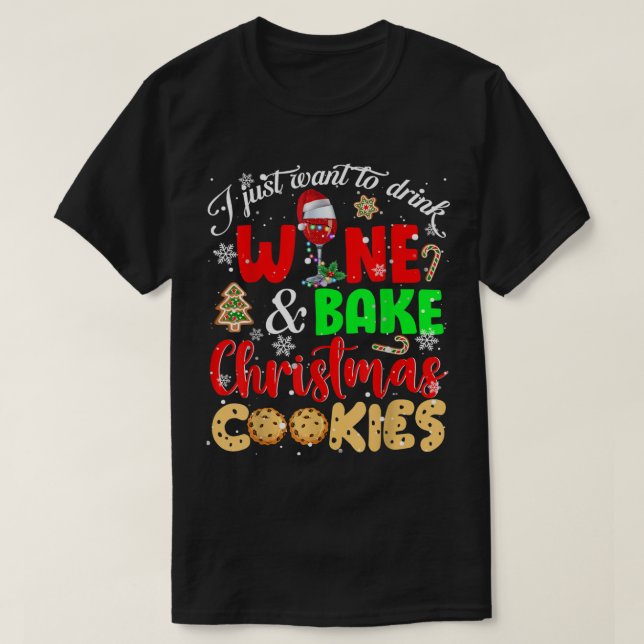 Camiseta Solo Quiero Beber Vino Y Cocina Para Navidades De  (Diseño del anverso)