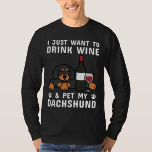 Camiseta Solo Quiero Beber Vino Y Mascota De Campeón Mi Dac