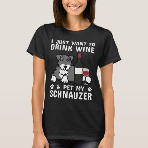 Camiseta Solo Quiero Beber Vino Y Mascota De Campeón Mi Sch