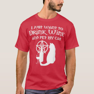 Camiseta Solo quiero beber vino y Mascota mi Ch de Gato Wic