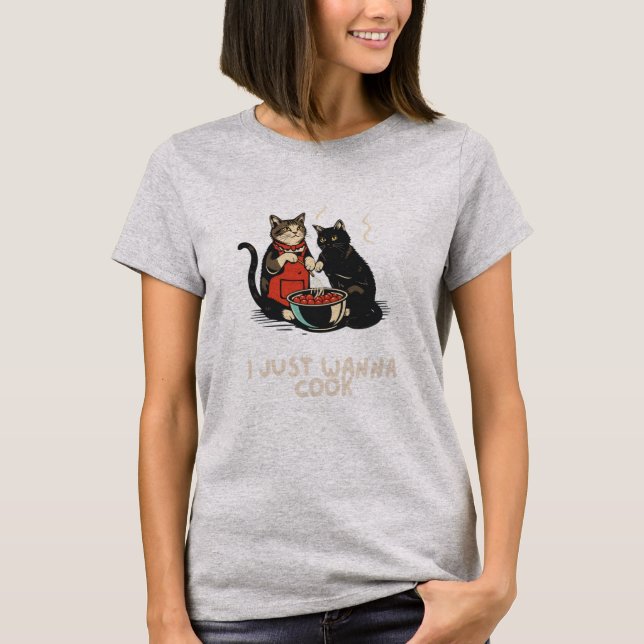 CAMISETA SÓLO QUIERO COCINAR GATOS Y AMANTES DE COCINA (Anverso)
