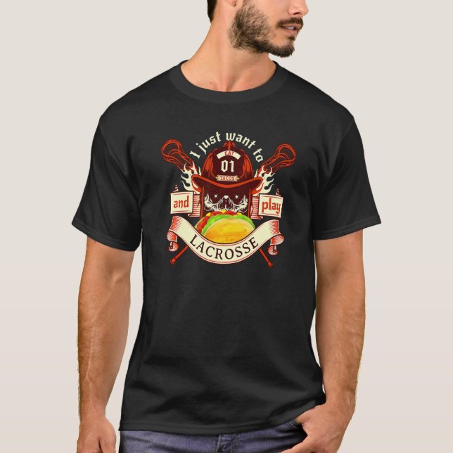 Camiseta Solo Quiero Comer Tacos Y Jugar Lacrosse (Anverso)