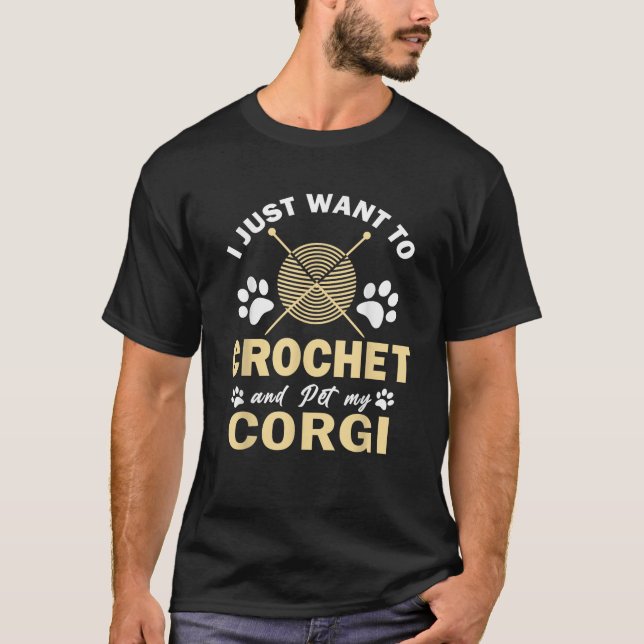 Camiseta Solo Quiero Crochet Y Mascota Mi Gracia Corgi (Anverso)