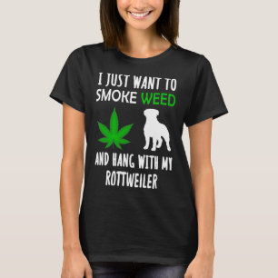 Camiseta Solo Quiero Fumar Alga Y Colgar Con Mi Rottwei