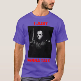 Camiseta Sólo quiero hablar 1