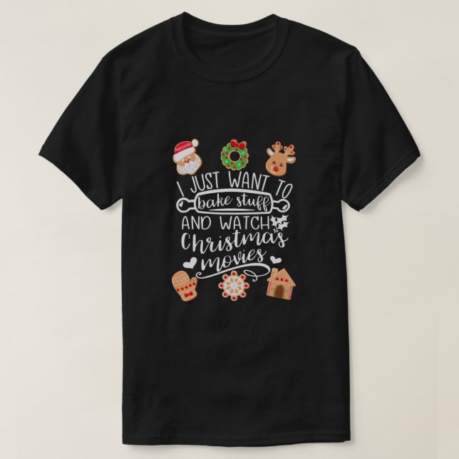 Camiseta Solo Quiero Hacer Cosas Mirar Navidades Películas (Diseño del anverso)
