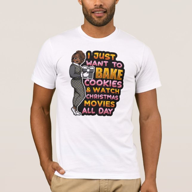 Camiseta Solo quiero hornear galletas y ver películas de Na (Anverso)