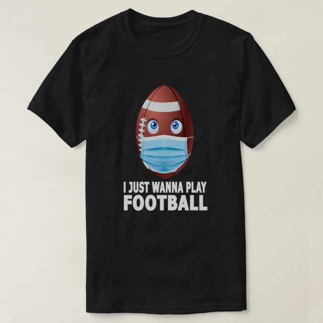 Camiseta Solo quiero jugar al fútbol (Diseño del anverso)