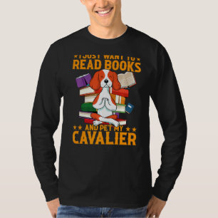 Camiseta Solo Quiero Leer Libros Y Mascota A Mi Caballero